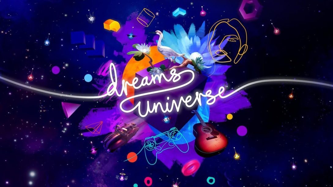 Dreams Universe의 새 기능: Media Molecule의 PS VR 하이라이트